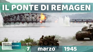 7 marzo 1945 I IL PONTE DI REMAGEN
