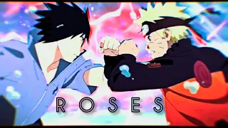Naruto vs Sasuke Edit - [ Roses ]