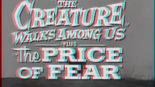 THE CREATURE WALKS AMONG US TRAILER 3D