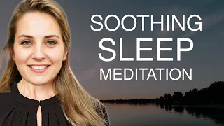 Sweet Dreams Guaranteed: Guided Deep Sleep Meditation (Female Voice)