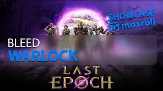 Bleed Warlock - 1.0 Patch - Last Epoch Guide