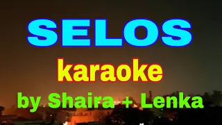 SELOS, karaoke, by Shaira + Lenka, Parody Song, Trouble is a friend,