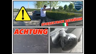 ⚠️ACHTUNG ABZOCKE: SPIEGELTRICK ITALIEN BETRÜGER I WOHNMOBIL BESCHÄDIGT - WAS IST PASSIERT?