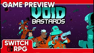 SwitchRPG Previews - Void Bastards - Nintendo Switch Gameplay