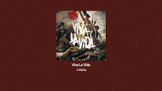 Vietsub | Viva La Vida - Coldplay | Lyrics Video