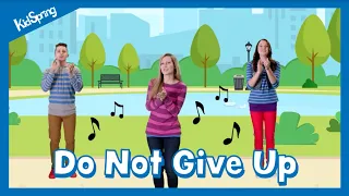 Do Not Give Up | Preschool Worship Song