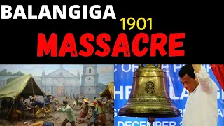 BALANGIGA MASSACRE