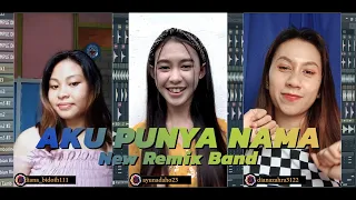 DJ AKU PUNYA NAMA | KENALAN YUK! Cover Gadis Borneo • Remix Band