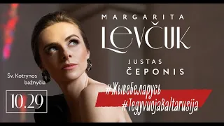 Margarita Levchuk, Justas Čeponis . "Жыве Беларусь!" Live (29/10/2020)