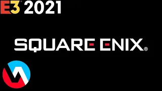 Square Enix E3 2021 Livestream
