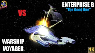 Warship Voyager VS Enterprise G (the good one) 4K Star Trek Ship Battles - Bridge Commander