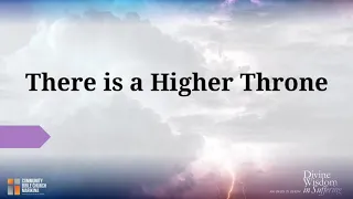 There Is A Higher Throne by Keith and Kristyn Getty - Lyric Video