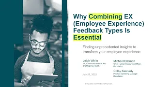 PART 1 Why Combining Employee Experience Feedback Types Is Essential