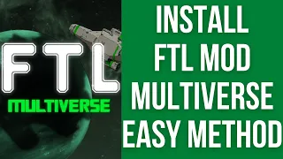 How to install FTL: Multiverse on Windows PC - EASY METHOD