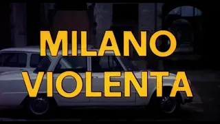 MILANO VIOLENTA (1976)