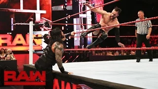 Roman Reigns vs. Finn Bálor: Raw, July 25, 2016