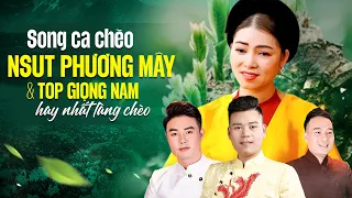 MÊ MẨN: TUYỂN TẬP SONG CA HÁT CHÈO HAY NHẤT - NSUT PHƯƠNG MÂY & Những Giọng Nam HAY NHẤT LÀNG CHÈO