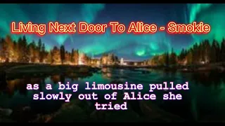 Living Next Door To Alice - Smokie - Letra (Lyrics)