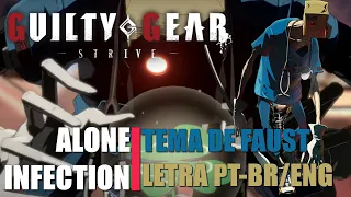 Alone Infection [Com legenda PT-BR/ENG] (Faust theme) - Guilty Gear Strive OST