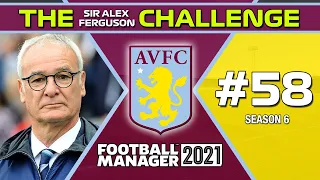 FM21 Aston Villa | THE TINKERMAN | The SAF Challenge #58 | Football Manager 2021 4k