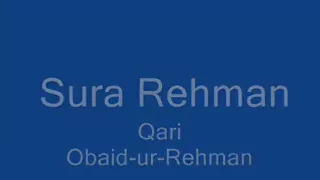 Original 1984 Qari Obaid ur Rehman Surah Rehman Part1