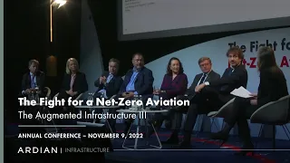 REPLAY ► The Fight for a Net-Zero Aviation, The Augmented Infrastructure Part III - November 9, 2022