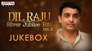 Producer Dil Raju Silver Jubilee Hit Songs Vol.2 Jukebox ♪ ♪