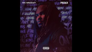 Tee Grizzley - Preach (Official Audio)
