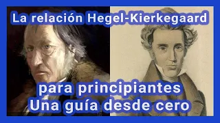 La relación Hegel-Kierkegaard para principiantes: una guía desde cero