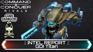 GDI Titan - Intel Report | Command and Conquer Rivals