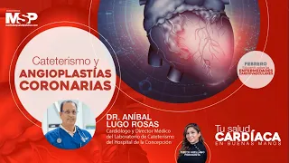 Cateterismo y Angioplastias Coronarias - #ExclusivoMSP