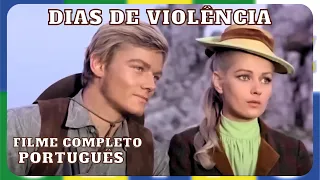 Dias de Violência | WESTERN | HD | Filme completo em Português