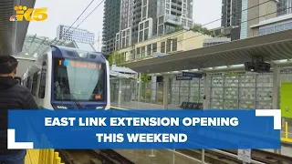 East Link Extension opens to riders Saturday after nearly a decade of construction