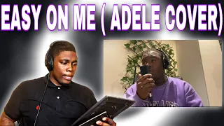 First Time Reaction To Easy on me - Adele (Cover by Lloyiso)