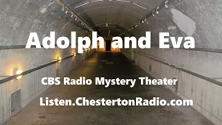 Adolph and Eva - CBS Radio Mystery Theater