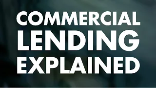 What Does a Commercial Lender Do?