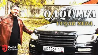 Vuqar Seda - Qaqulya Вугар Седа - Гагуля 2022