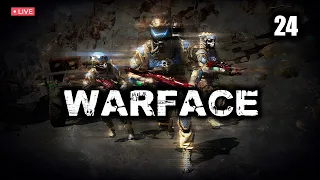 #warface ●  Стрим 24