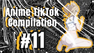 🔥 Anime TikTok Compilation 🔥 | Badass 😈 Anime Moments 💥 [#11] [#edit #anime #tiktok]