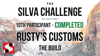 Silva Challenge P-10 Build - Rusty's Customs