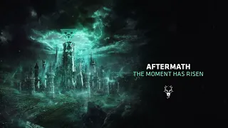 Aftermath - The Moment Has Risen