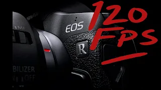 How to record 120 FPS with a Canon EOS R