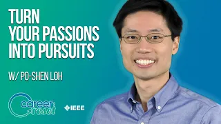 Po-Shen Loh - Turn Your Passions Into Pursuits