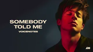 Charlie Puth - Somebody Told Me [Official Audio]