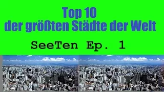 Top 10 der größten Städte der Welt [Metropolregion] | Die 10 größten Städte der Welt [HD][deutsch]