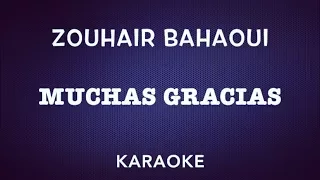 Zouhair Bahaoui MUCHAS GRACIAS KARAOKE زهير البهوي