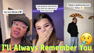 Last Tik Toks You'll See Before It Gets Banned - Creators Say GOODBYE 😓 RIP TIKTOK