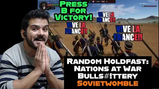 Random Holdfast: Nations at War Bullshittery reaction