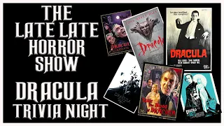 DRACULA MOVIES HORROR TRIVIA NIGHT (COME HAVE FUN AND PLAY)