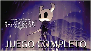 HOLLOW KNIGHT Juego Completo Sin Comentar (Full Gameplay)